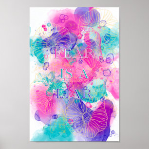 Angst ist ein Lügner - Motivierend Poster