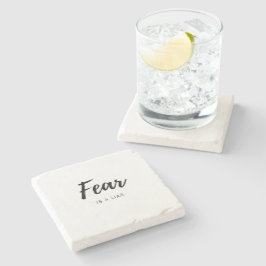 Angst ist ein Lügner - positives Zitat Steinuntersetzer