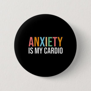 Angst ist mein Cardio Retro-Bewusstsein für psychi Button