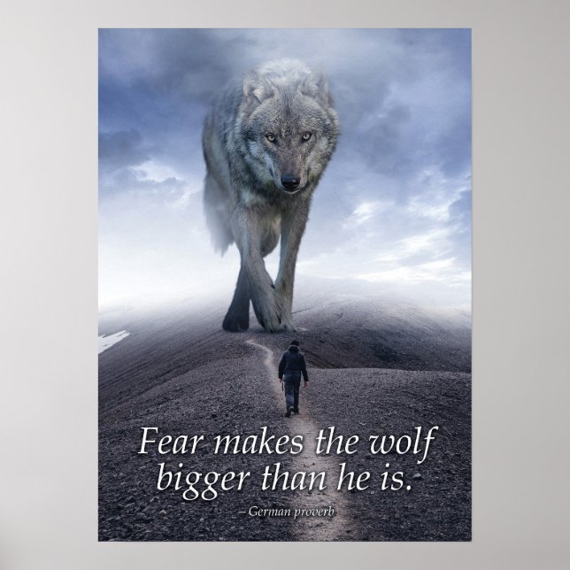 Angst macht den Wolf größer als er Poster (Vorne)