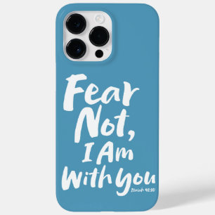 ANGST NICHT, BIN ich bei dir - Religiöse Hoffnung Case-Mate iPhone 14 Pro Max Hülle