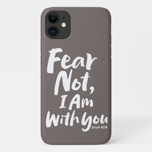ANGST NICHT, BIN ich mit dir Christlichen Glaube G Case-Mate iPhone Hülle (Rückseite)
