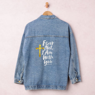 ANGST NICHT, BIN ich mit dir Gold Cross - Isaiah 4 Jeansjacke
