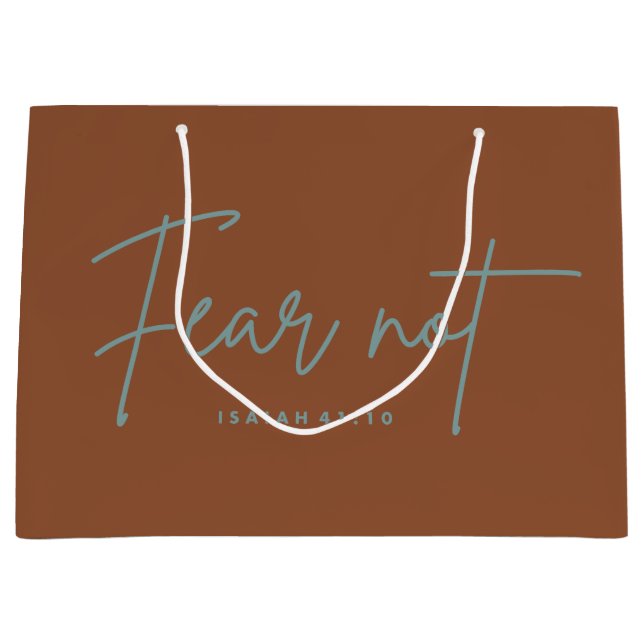 "Angst nicht." Isaiah 41:10 Große Geschenktüte (Vorderseite)