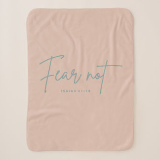 "Angst nicht." Isaiah 41:10 Sherpadecke