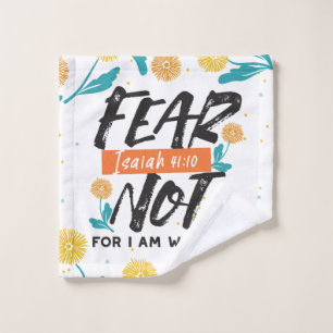Angst nicht Isaiah Bible Verse Inspiration Design Waschlappen