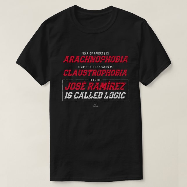 Angst von Jose Ramirez heißt Logic Jose Ramirez T-Shirt (Design vorne)