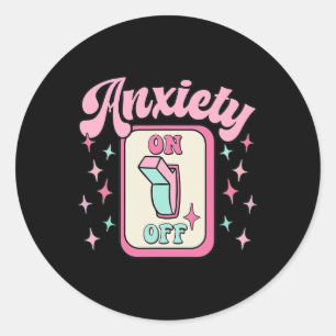 Angst vor Ausschalten Spaß Mental Health Awareness Runder Aufkleber