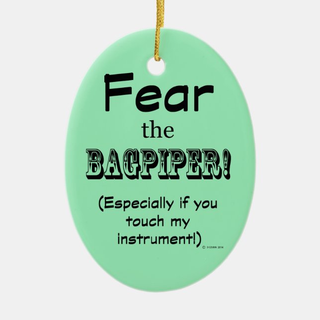 Angst vor Bagpiper Keramik Ornament (Vorne)