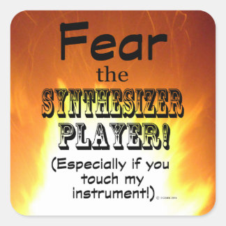 Angst vor dem Synthesizer Player Square Sticker