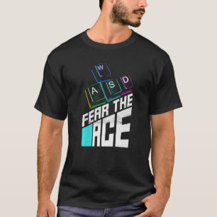 Angst vor einem Computerspieler T-Shirt