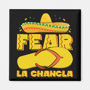 Angst vor La Chancla Lustiger Mexikanischer Cinco Magnet