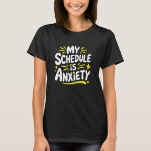 Angst vor Trennung Psychische Gesundheit, Mein Zei T-Shirt