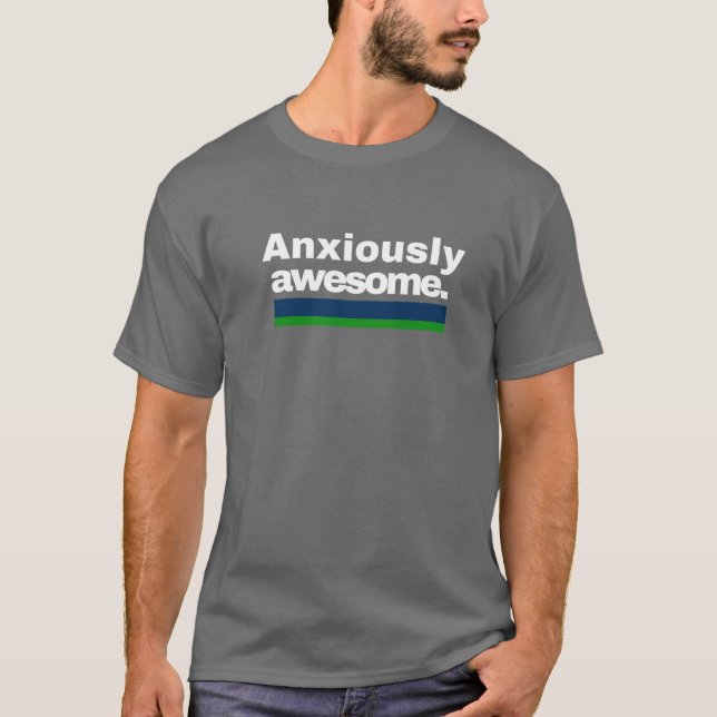 Ängstlich Awesome T-Shirt (Vorderseite)