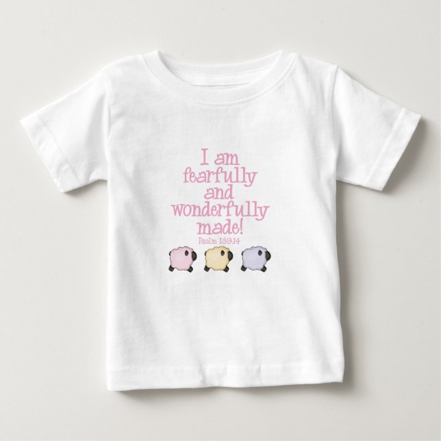 Ängstlich und wunderbar gemacht - Rosa Baby T-shirt (Vorderseite)