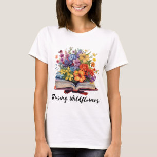 Anheben von Wildblumen T-Shirt