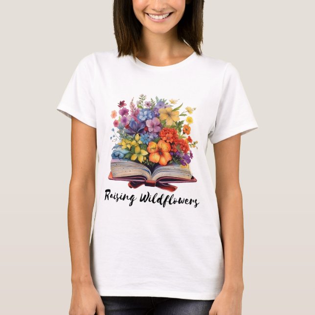 Anheben von Wildblumen T-Shirt (Vorderseite)