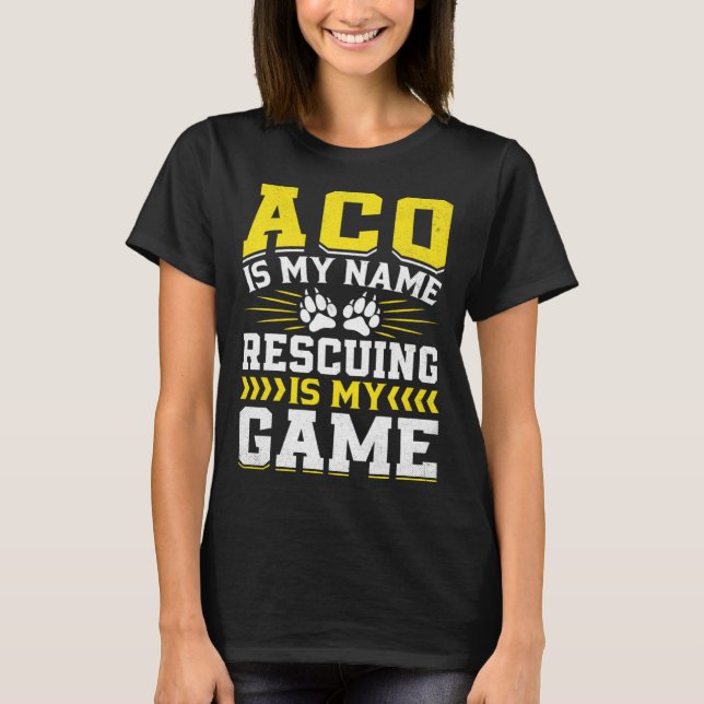 Animal Control Officer  Animal Catcher  13 T-Shirt (Vorderseite)