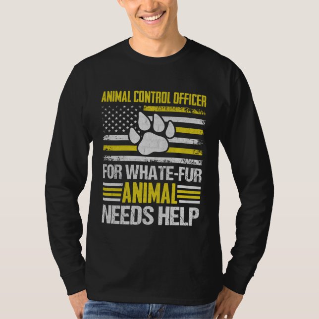 Animal Control Officer  Animal Catcher  7 T-Shirt (Vorderseite)