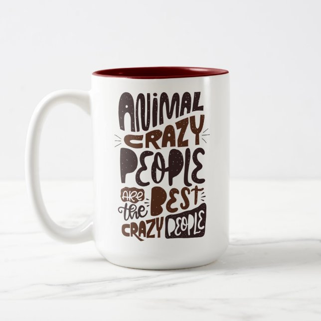 Animal Crazy People sind die Besten... Zweifarbige Tasse (Links)