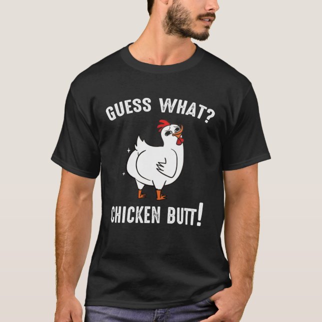 Animal Guess What Chicken Butt Cute Chickens Buffs T-Shirt (Vorderseite)
