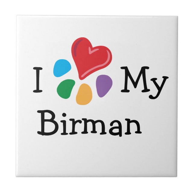 Animal Lover_I Herz My Birman Fliese (Vorderseite)