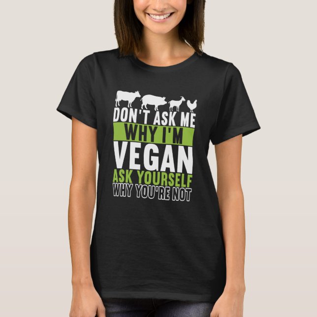 Animal Rights Vegan Vegetarian  6 T-Shirt (Vorderseite)