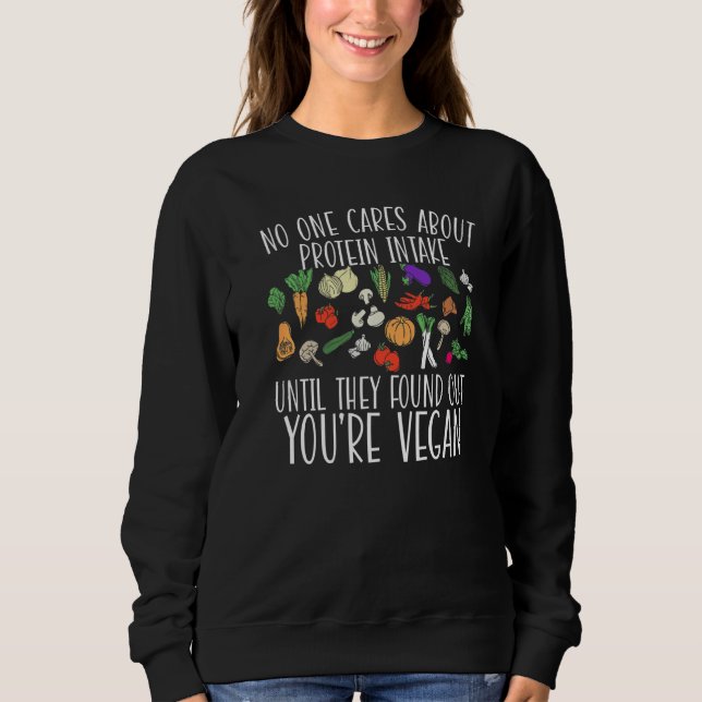 Animal Rights Vegetarianism Veggie Vegan  Sweatshirt (Vorderseite)
