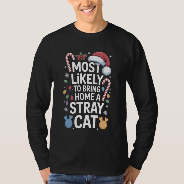 Animal Shelter Helper Most Likely to Bring Home A  T-Shirt (Vorderseite)