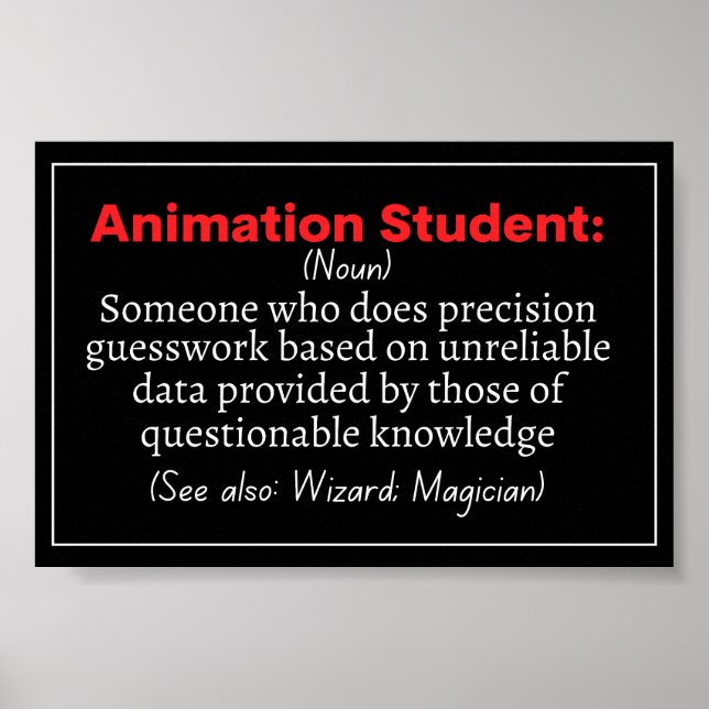 Animation Student lustige Definition Poster (Vorne)