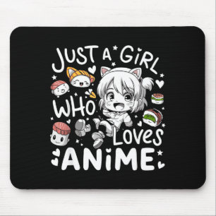 Anime für jugendliche Mädchen Nur ein Mädchen, das Mousepad