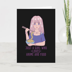 Anime Girl   Anime & Food Lover Karte