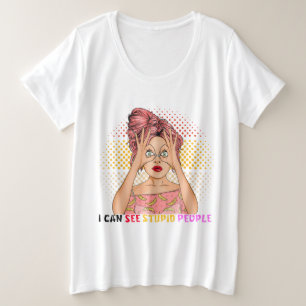 Anime Girl I kann Stupid Girl sehen Große Größe T-Shirt