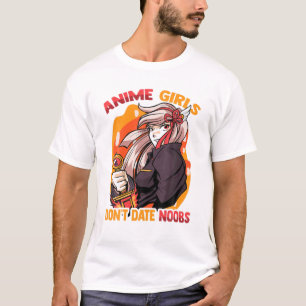 Anime Girls Don't Date Noobs - Niedlich Kawaii - M T-Shirt