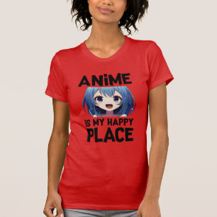 Anime ist mein glücklicher Ort T-Shirt