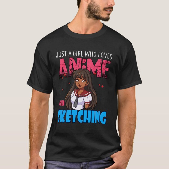 Anime Lover Girl Just a Girl, die Anime und S Lieb T-Shirt (Vorderseite)