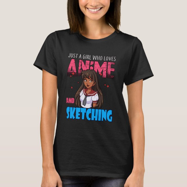 Anime Lover Girl Just a Girl Who Loves Anime and S T-Shirt (Vorderseite)