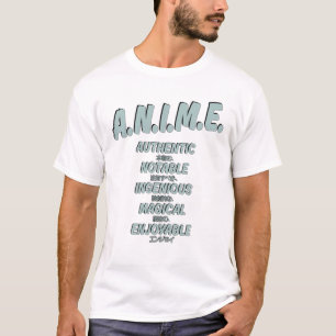 Anime Meaning Authenthic Notable Ingenious Magical T-Shirt