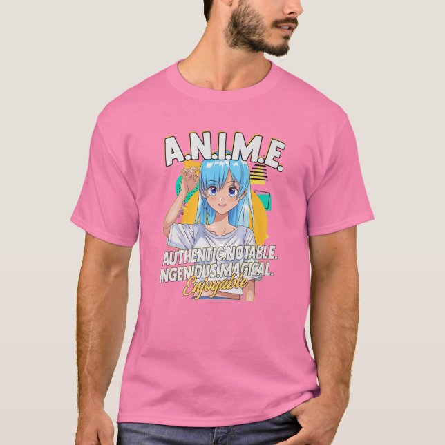 Anime Meaning Authenthic Notable Ingenious Magical T-Shirt (Vorderseite)