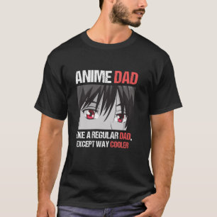 Anime Otaku Funny Vatertag Anime Vater außer Wa T-Shirt