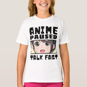 Anime pausiert schnell sprechen T-Shirt