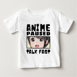 Anime pausiert, sprich schnell baby t-shirt