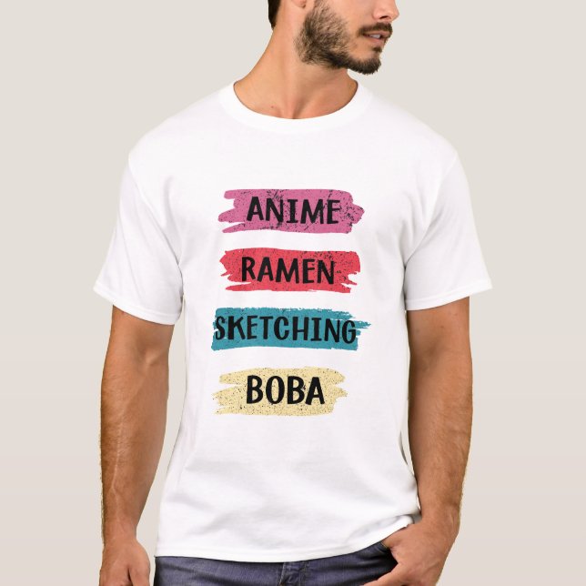 Anime Ramen Sketching Boba T-Shirt (Vorderseite)
