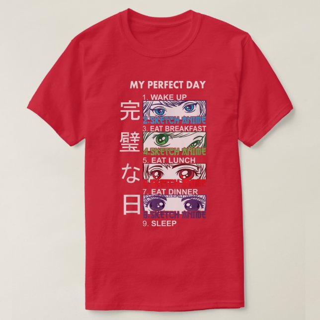 Anime Sketching  Sketching Anime Perfect Day Anime T-Shirt (Design vorne)