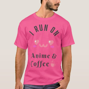 Anime und Kaffee Kawaii Cosplay Geek Fan T-Shirt