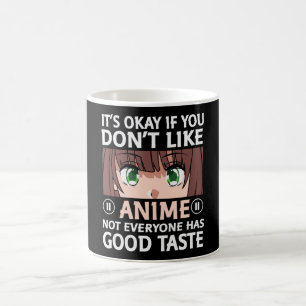 Anime-Zitat-Design Anime Guter Geschmack Kaffeetasse