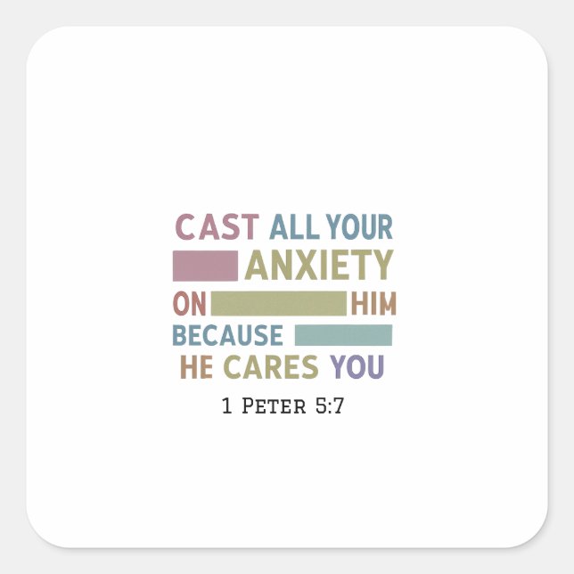 Anker der Hoffnung in jedem Sturmmeer: 1 Peter 5:7 Quadratischer Aufkleber (Vorderseite)