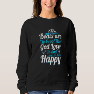 Anker mit Sprichwort für Captain Pontoon Motor Boo Sweatshirt