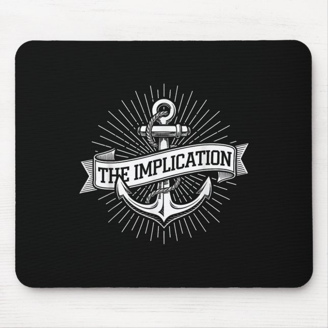 Anker Schifffahrt Die Implikation Nautilus Segeln  Mousepad (Vorne)