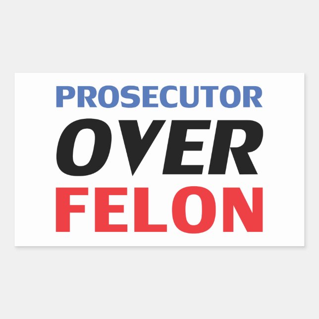 Anklägerin über Felon Typografie, rot-weiß Rechteckiger Aufkleber (Vorderseite)